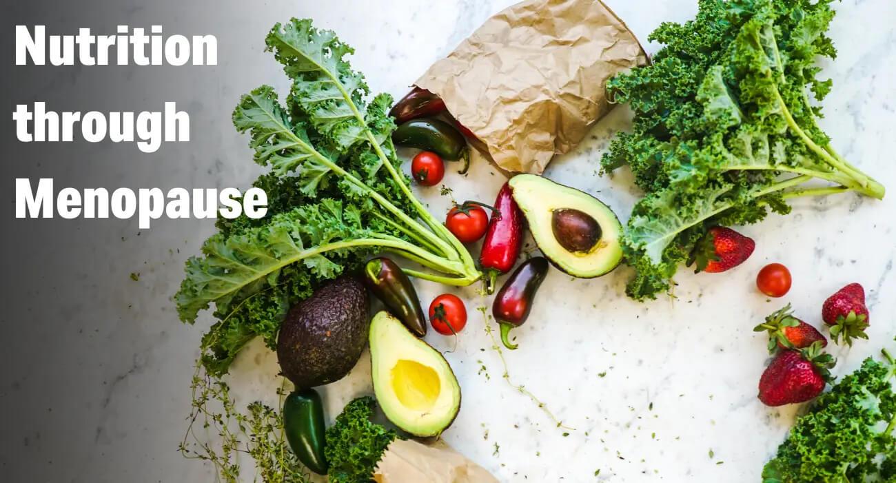 Understanding Menopause and the Role of Nutrition in Symptom Management